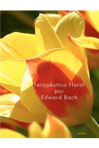 TerapÃ¨utica Floral Por Edward Bach