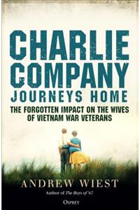 Charlie Company Journeys Home