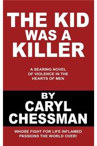 The Kid Was a Killer