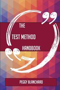 The Test Method Handbook - Everything You Need to Know about Test Method
