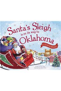 Santa's Sleigh Is on Its Way to Oklahoma