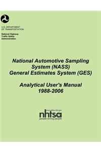 National Automotive Sampling System (NASS) General Estimates System (GES)