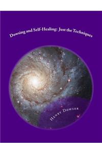 Dowsing and Self-Healing