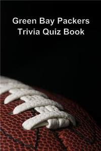 Green Bay Packers Trivia Quiz Book