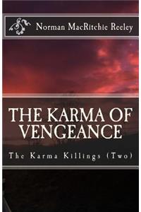 The Karma of Vengeance