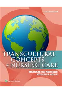 Transcultural Concepts in Nursing Care