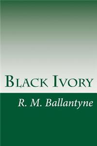 Black Ivory