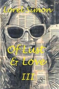Of Lust & Love - III - Erotic Humor Among the Straight and Aberrant