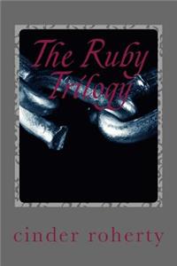 The Ruby Trilogy