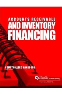 Accounts Receivable and Inventory Financing
