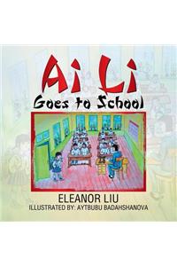 Ai Li Goes to School