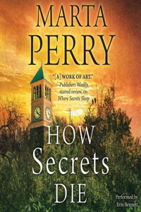 How Secrets Die Lib/E