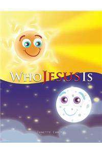 Who Jesus Is