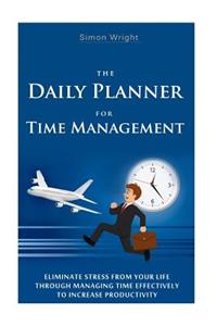 The Daily Planner For Time Management