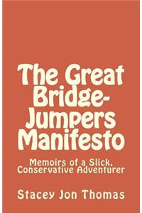 Great Bridge-Jumpers Manifesto