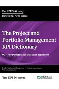 Project and Portfolio Management KPI Dictionary