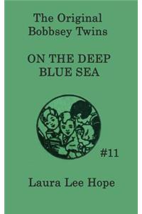 Bobbsey Twins on the Deep Blue Sea