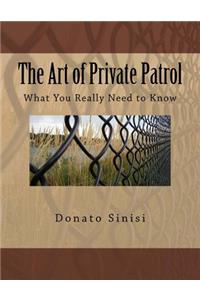 Art of Private Patrol