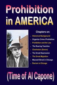 Prohibition in America: Time of Al Capone