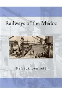 Railways of the Médoc