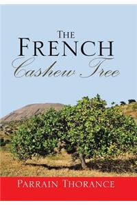 The French Cashew Tree