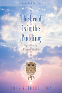 The Proof Is in the Pudding (Expanded Edition)
