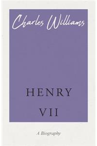 Henry VII