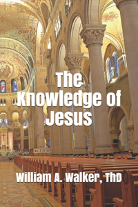 The Knowledge of Jesus