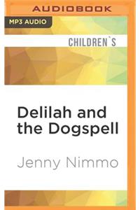 Delilah and the Dogspell