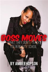 Boss Moves