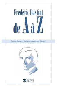 Frederic Bastiat de A a Z