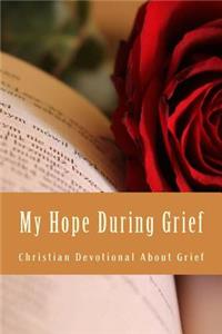 My Hope During Grief