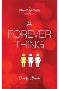 Forever Thing
