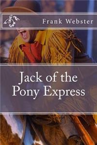 Jack of the Pony Express