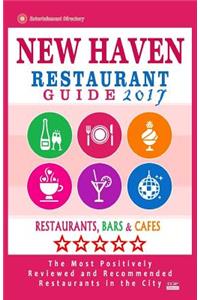 New Haven Restaurant Guide 2017