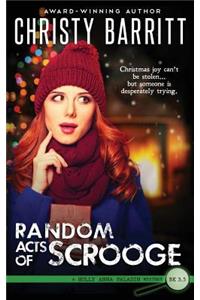 Random Acts of Scrooge