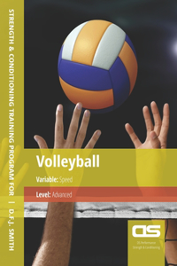 DS Performance - Strength & Conditioning Training Program for Volleyball, Speed, Advanced