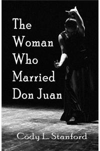 Woman Who Married Don Juan