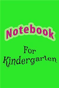 Notebook For Kindergarten