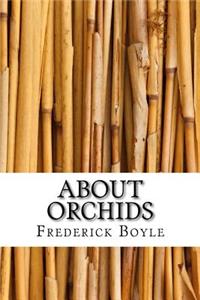 About Orchids