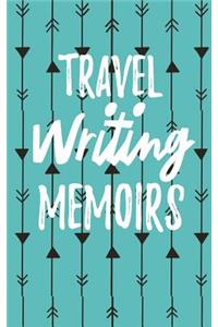 Travel Writing Memoirs