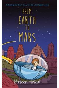 From Earth to Mars