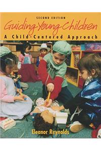 Guiding Young Children: A Child-centred Approach