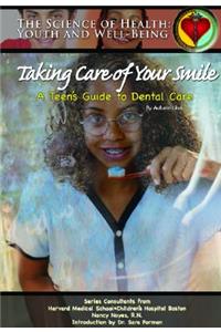 Taking Care of Your Smile