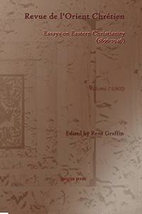 Revue de l’Orient Chretien (1896-1946) (vol 7)