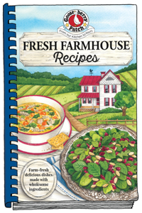 Fresh Farmhouse Recipes