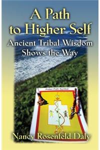 Path to Higher Self