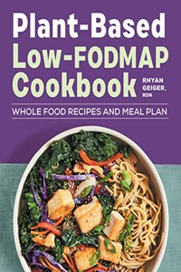 Plant-Based Low-Fodmap Cookbook