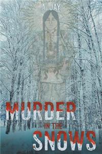 Murder in the Snows