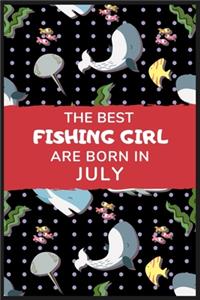The best Fishing Girl are born in July